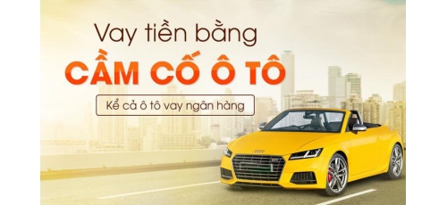 Thủ tục cầm xe biển số tỉnh